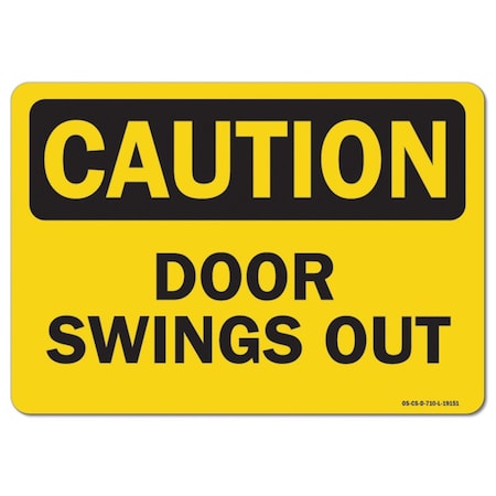Signmission OSHA Caution, 10" Height, Decal, 14" x 10", Landscape, Door Swings Out OS-CS-D-1014-L-19151